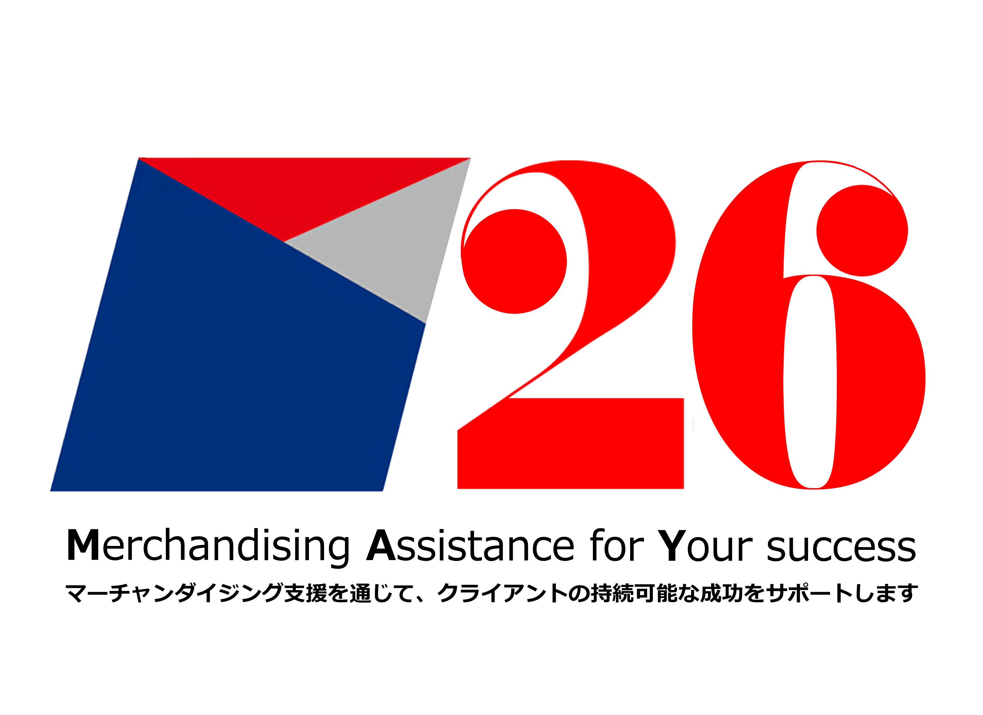 Merchandising Assistance for Your Success 26